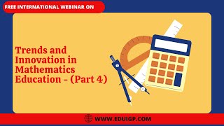 Trends and Innovation in Mathematics Education - (Part 4) screenshot 5