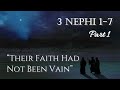 Come Follow Me - 3 Nephi 1-7 (part 1): "Their Faith Had Not Been Vain"