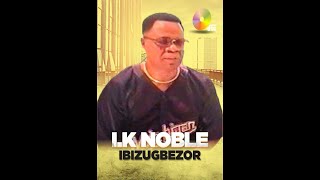 I K NOBLE IBIZUGBEZOR