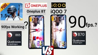 iQOO 7 vs Oneplus 8T Pubg 90fps graphics comparison snapdragon 865 vs 870 fps test,90fps test