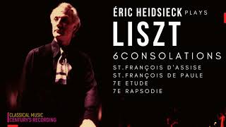 Liszt  Six Consolations S.172, Consolation No.3, St.François .. (Century’s record.: Éric Heidsieck)