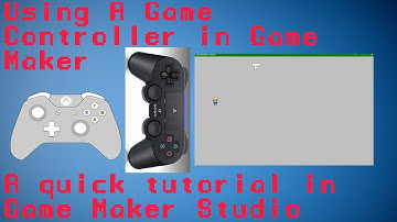 [GAMEMAKER STUDIO 1] How To Use An Xbox\Playstation Controller