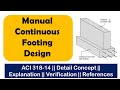 Manual Continuous Footing Design || Wall / Strip Footing Design || ACI 318-14 || Part 3/3
