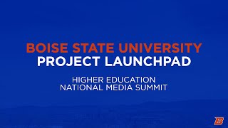 Project Launchpad: Higher Education National Media Roundtable