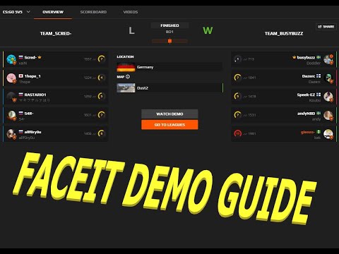 HOW TO WATCH FACEIT DEMOS IN CSGO! [GUIDE]