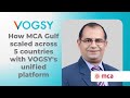 Case study: How MCA Gulf scaled across 5 countries with VOGSY's unified platform