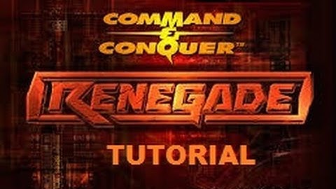 Command & Conquer: Renegade- Tutorial