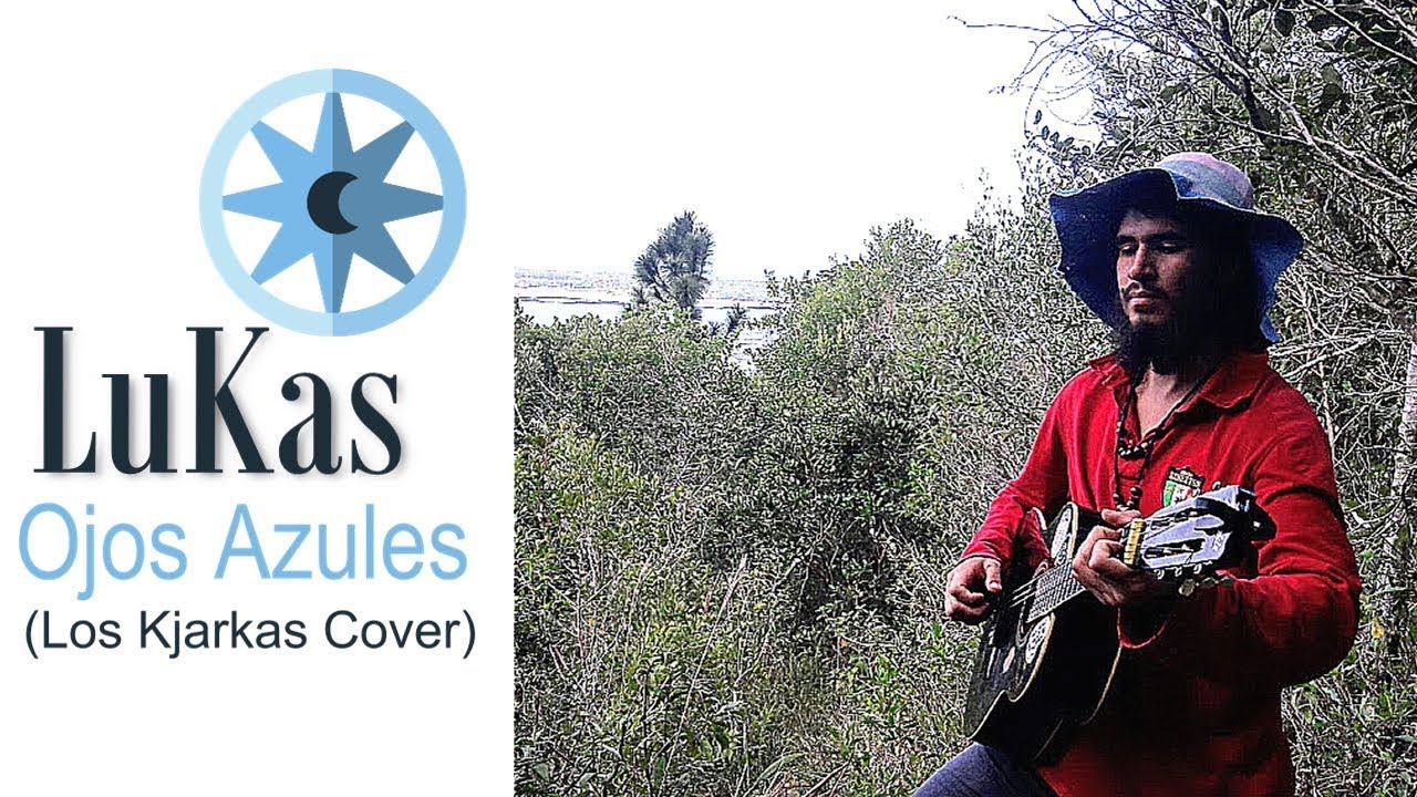 LuKas ∞ Ojos Azules (Los Kjarkas Cover) YouTube