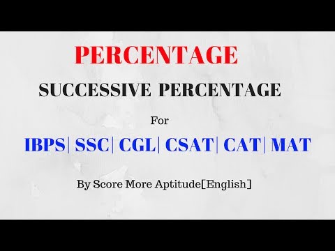Percentage Aptitude Tricks | Successive Percentage