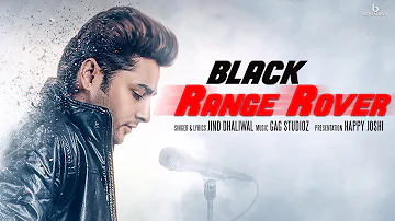 Black Range Rover | Jind Dhaliwal | Gag Studioz | New Punjabi Song 2017 | Boombox Music