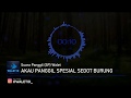 Akau Panggil Spesial Sedot Burung Sp Walet Mp3 - Mp4 Download