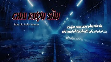 CK Mới - CHAI RƯỢU SẦU | Sáng tác: Ruby Nguyen [ Blues Rock ]