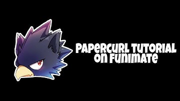 Tutorial: Papercurl on Funimate | nairasaurus