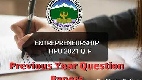 HPU BCOM 2021 ENTREPRENEURSHIP QUESTION PAPER BCOM 3RD YEAR