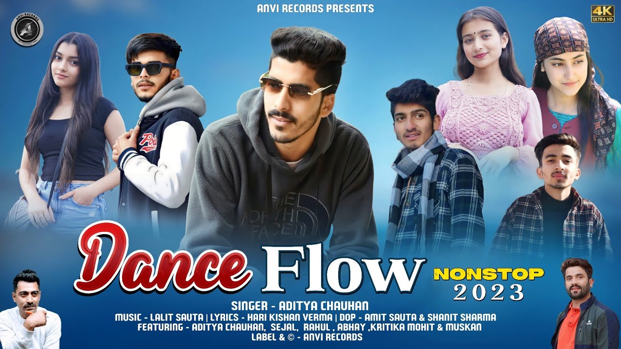 Dance Flow 2023  Aditya Chauhan  Latest Pahari Nonstop Song  Lalit Sauta  Anvirecords