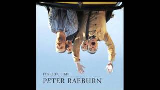It's Our Time Peter Raeburn HQ