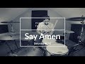 Panic! At The Disco - Say Amen (Saturday Night) Drum Cover