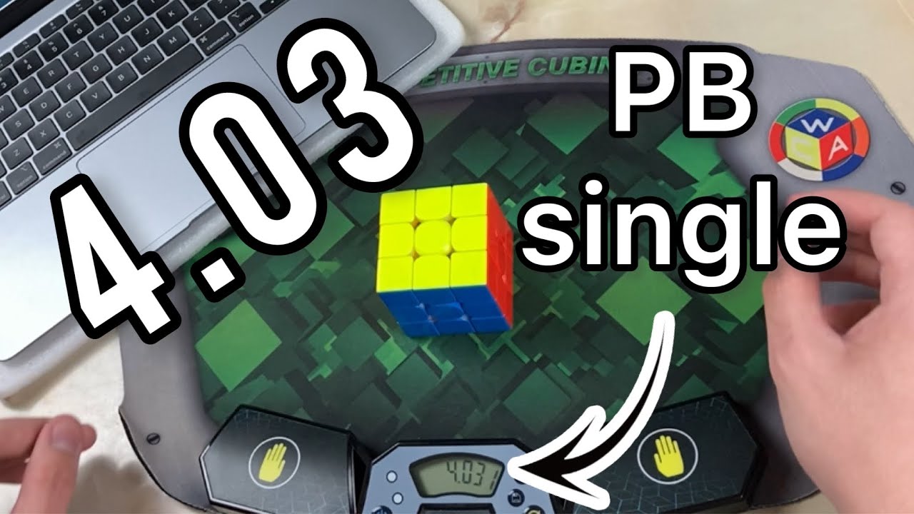 3x3 single - 4.03 PB | My fastest ever solve of Rubik's Cube!