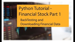 Celebrity Python Tutorial Financial Stock Part 1 - BackTesting and downloading Financial Data Net Worth