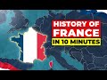 Full History of France: From Ancient Times to Today