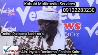 Tarihin Dankama kashi na 4, da kuma Maganar Hakimci 'a Masarautar Dankama.