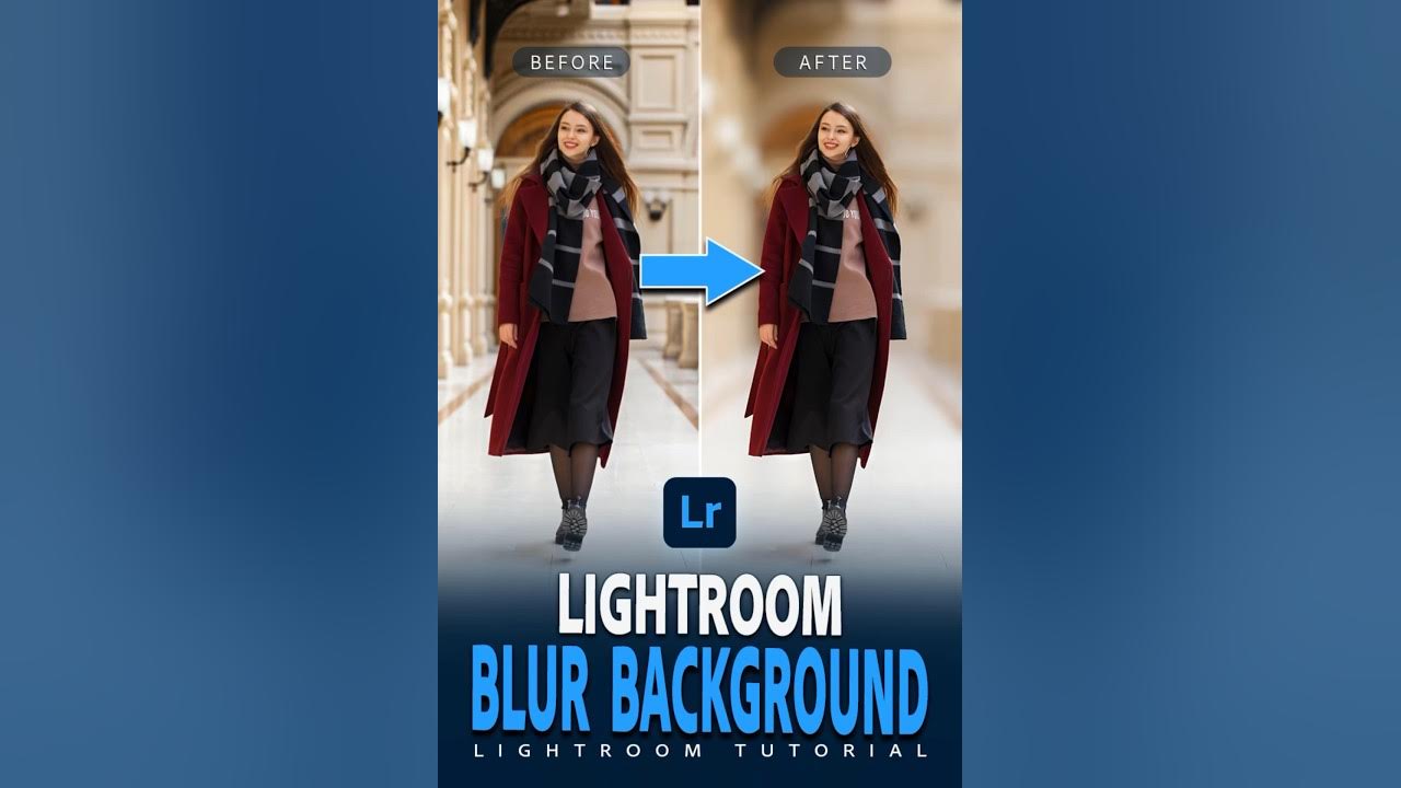 Blur background in Lightroom [Two Methods] YouTube