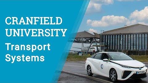 Transport Systems at Cranfield University
