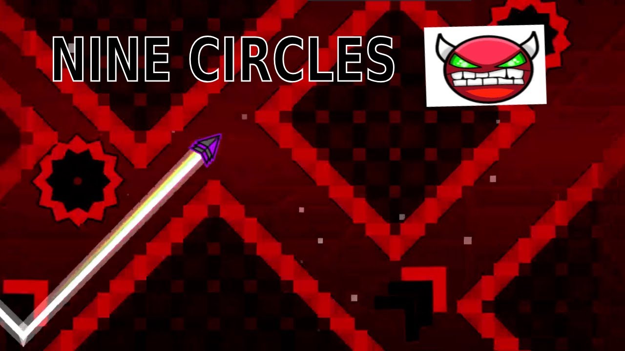 geometry dash - nine circles (hard demon) - YouTube