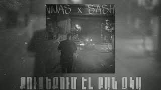 //VNAS x SASH   QUCHEQUM EL BAN CHKA • ՔՈՒՉԵՔՈՒՄ ԷԼ ԲԱՆ ՉԿԱ • 2021// 2021+++ Remix