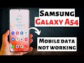 Samsung A54 5g How to Fix Network Problem || Mobile data not working || Network issue