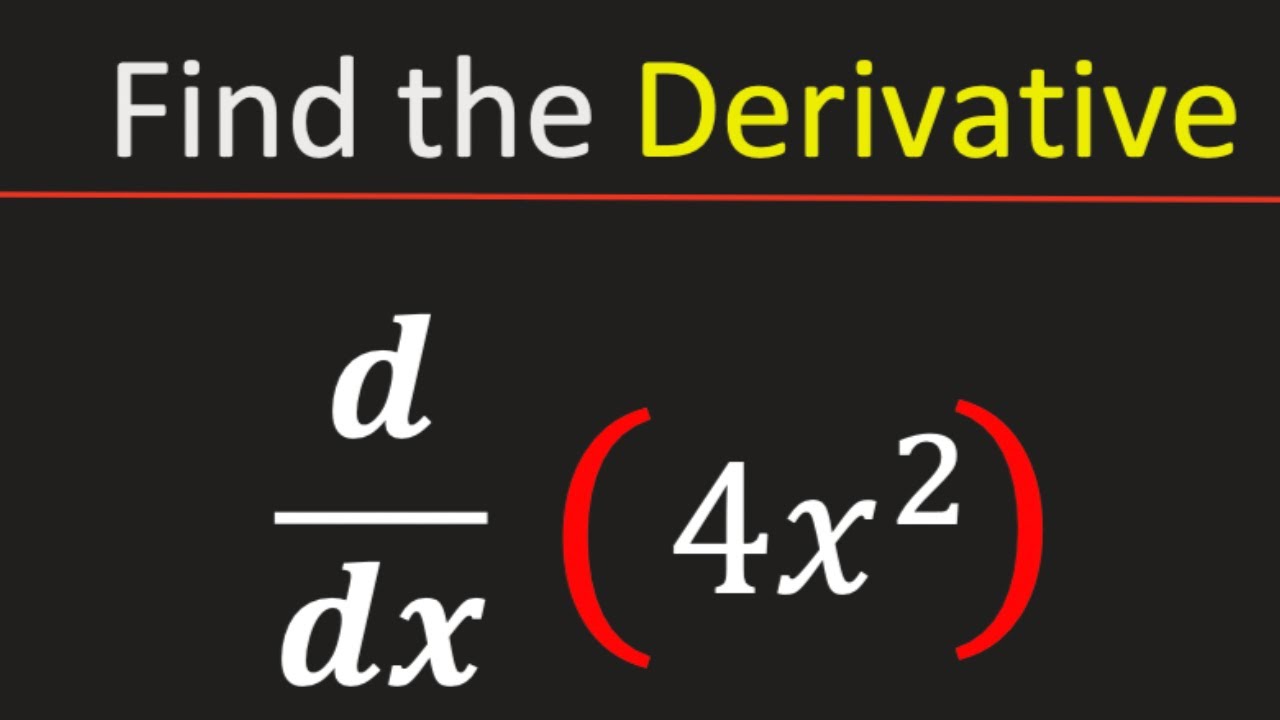 Find The Derivative Of 4x 2 Differentiate 4x 2 YouTube find-the-derivative-of-4x-2-differentiate-4x-2-youtube