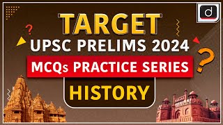 MCQs Practice Series - 01 | History | TARGET UPSC Prelims 2024 | Drishti IAS English