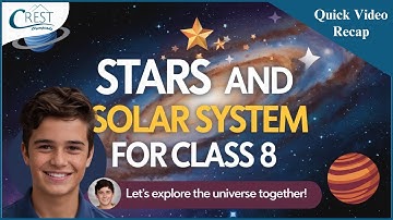 Class 8 | Stars And Solar System | Science Olympiad | CREST Olympiads