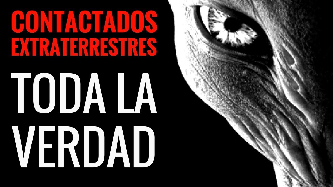 Contactados con extraterrestres I REVELARÁN 