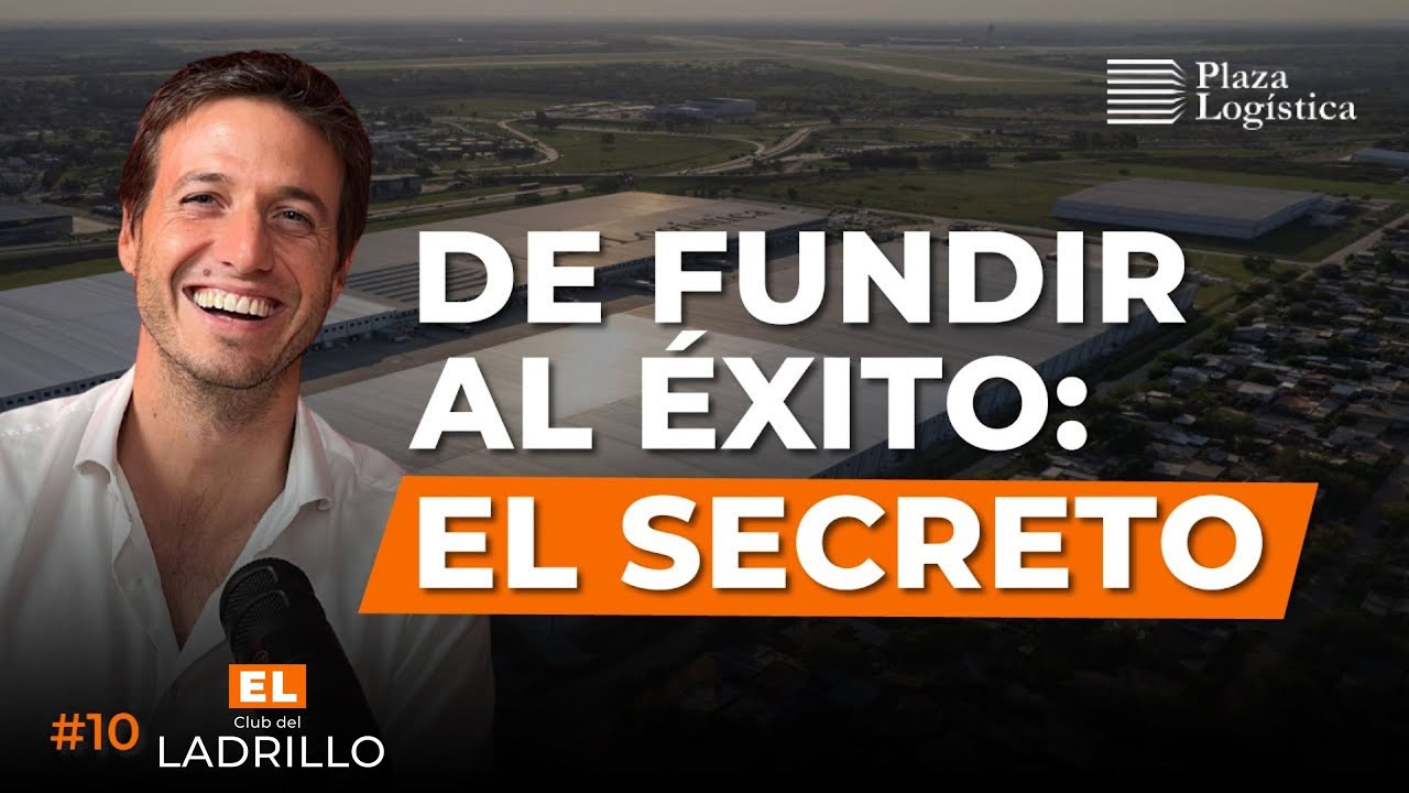#10 - De fundir a millonario, Eduardo Bastitta, Fundador de Plaza Logística | El Club del Ladrillo