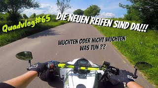 Die Neuen Reifen sind da! # Maxxis Spearz # Quad Vlog 65