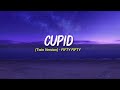 Cupid (Twin Version) - FIFTY FIFTY ||  Lirik Terjemahan