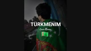 Emin Rasen - Turkmenim