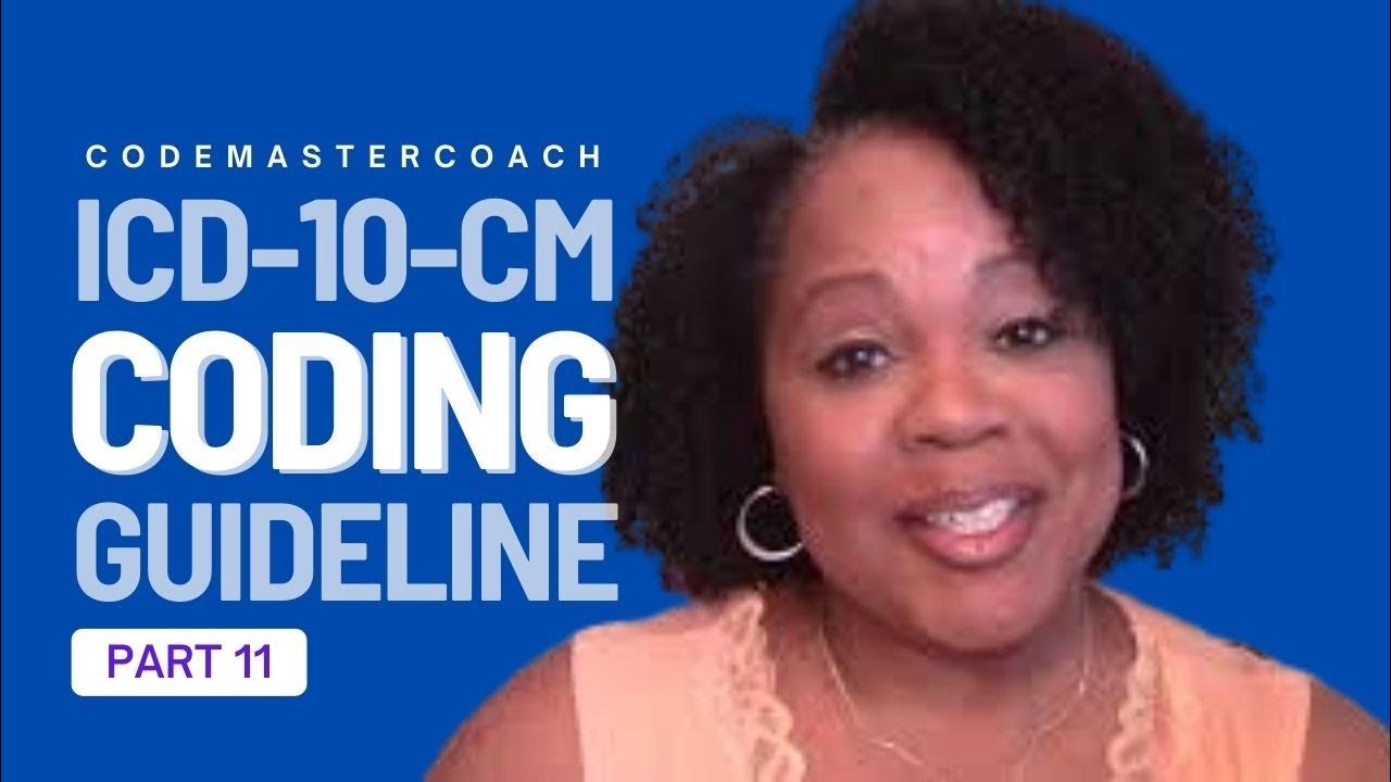 Part 11 a of the official 2024 icd 10 cm coding guidelines youtube