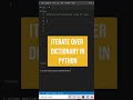 Using this method you Iterate over dictionary in python | python tutorial #Shorts #pythonShorts