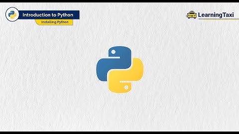 Python Basics Module 1 Video 2