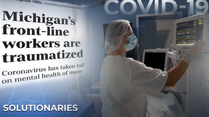 Front-line workers battle with mental health issues (Solutionaries)