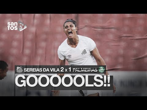 SEREIAS DA VILA 2 X 1 PALMEIRAS | GOLS | PAULISTÃO (08/08/19)