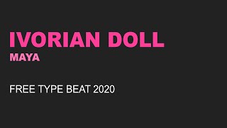 [FREE] Ivorian Doll Type Beat 2020 | "Maya" | UK Drill Type Beat/Instrumental