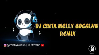 DJ Cinta - Melly Goeslaw Remix Tik Tok 2021