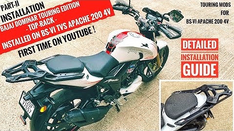 Dominar Top Rack Installed On BS6 Apache 200 4V | Touring Mods For BS6 Apache 200 4V | Top Rack Kit