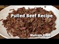 Pulled Beef Sandwich | Smoked Chuck Roast Recipe with Malcom Reed HowToBBQRight