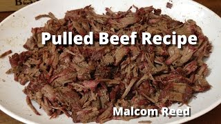 Pulled Beef Sandwich | Smoked Chuck Roast Recipe with Malcom Reed HowToBBQRight