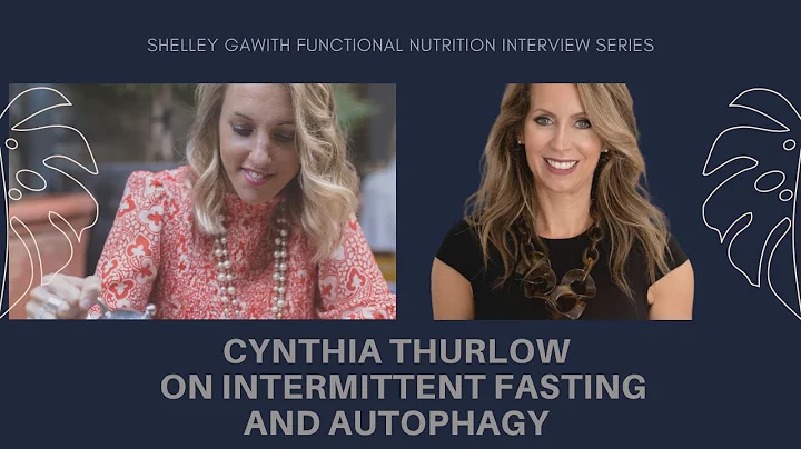 Shelley interviews Cynthia Thurlow on intermittent...