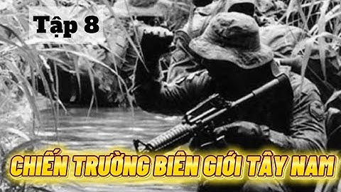 Tập 8 - Dưới Sự Hỗ Trợ Của Khẩu Không Giật 82mm - Bọn Pot Tràn Ra Đen Cả Cánh Đồng